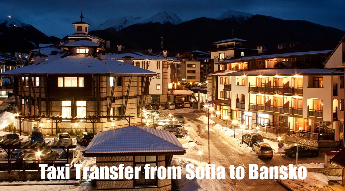 Transfer Sofia airport to Bansko